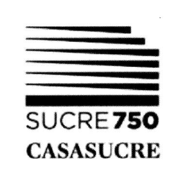 SUCRE 750 CASASUCRE