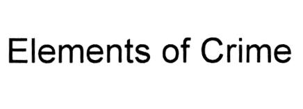 ELEMENTS OF CRIME