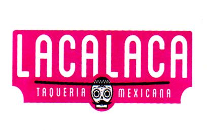 LACALACA TAQUERIA MEXICANA