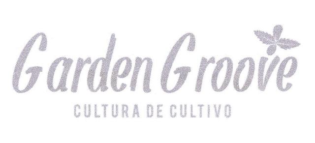 GARDEN GROOVE CULTURA DE CULTIVO