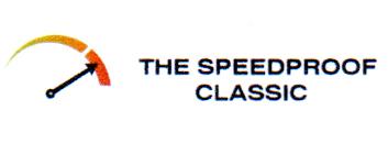 THE SPEEDPROOF CLASSIC