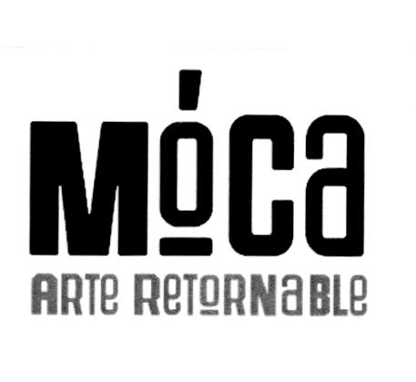 MÓCA ARTE RETORNABLE