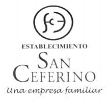 ESTABLECIMIENTO SAN CEFERINO UNA EMPRESA FAMILIAR