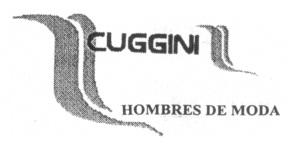 CUGGINI HOMBRES DE MODA