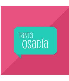 TANTA OSADIA