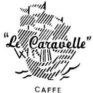 CAFFE LE CARAVELLE