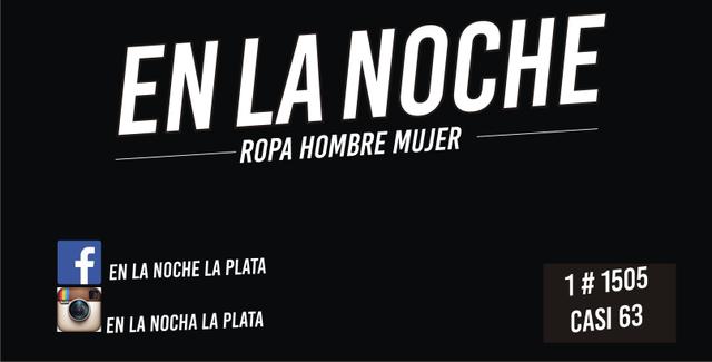 EN LA NOCHE ROPA HOMBRE MUJER F EN LA NOCHE LA PLATA EN LA NOCHE LA PLATA 1# 1505 CASI 63