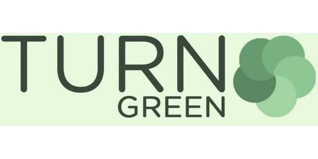 TURN GREEN