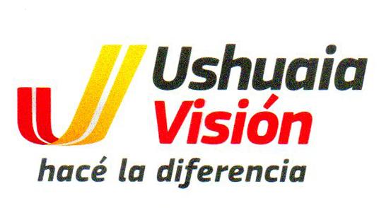 USHUAIA VISIÓN HACÉ LA DIFERENCIA