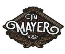 TIM MAYER & SON