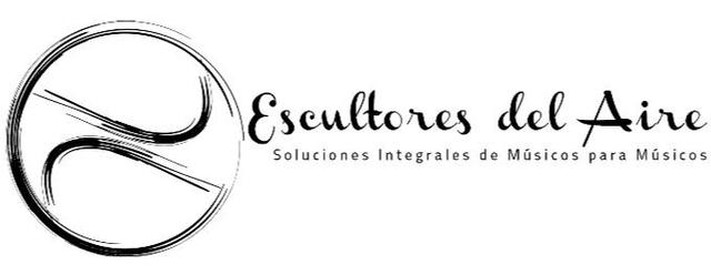 ESCULTORES DEL AIRE SOLUCIONES INTEGRALES DE MÚSICOS PARA MÚSICOS