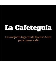 LA CAFETEGUÍA LOS MEJORES LUGARES DE BUENOS AIRES PARA TOMAR CAFE