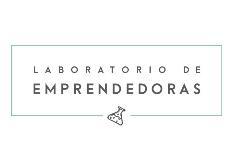 LABORATORIO DE EMPRENDEDORAS