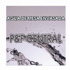 P&F CENTRAL AGUA DE MESA ENVASADA