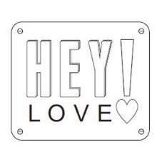 HEY! LOVE