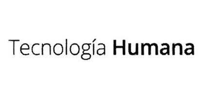 TECNOLOGIA HUMANA