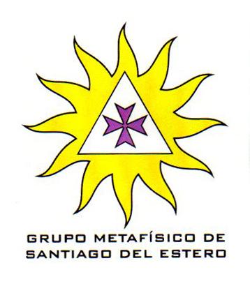 GRUPO METAFISICO DE SANTIAGO DEL ESTERO