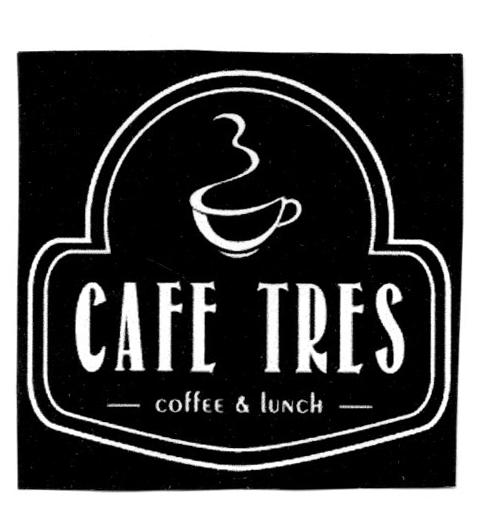 CAFE TRES COFFE & LUNCH