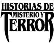 HISTORIAS DE MISTERIO Y TERROR