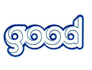 GOOD