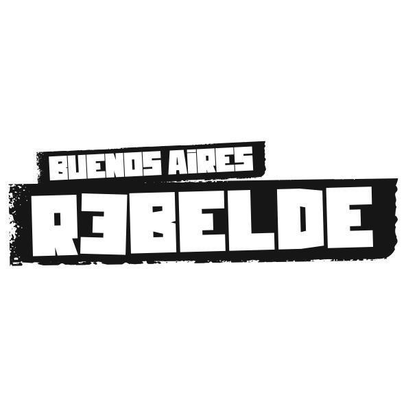 BUENOS AIRES REBELDE