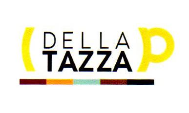 DELLA TAZZA