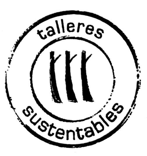 TALLERES SUSTENTABLES