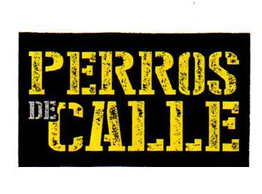 PERROS DE CALLE