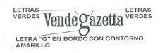 VENDE GAZETTA