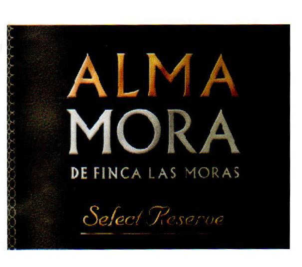 ALMA MORA DE FINCA LAS MORAS SELECT RESERVE