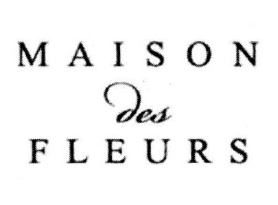 MAISON DES FLEURS