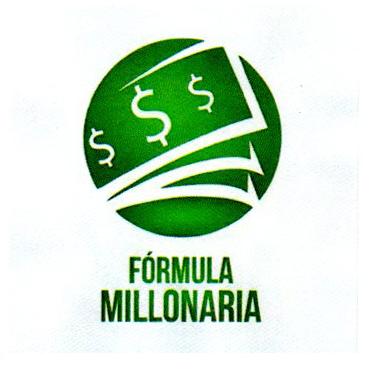 FORMULA MILLONARIA