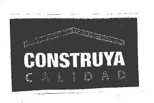 CONSTRUYA CALIDAD