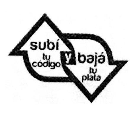 SUBÍ TU CÓDIGO Y BAJÁ TU PLATA