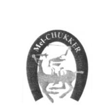 MEL-CHUKKER