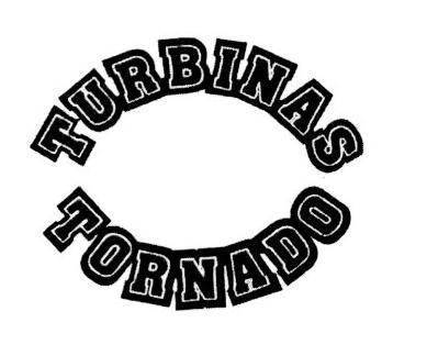 TURBINAS TORNADO