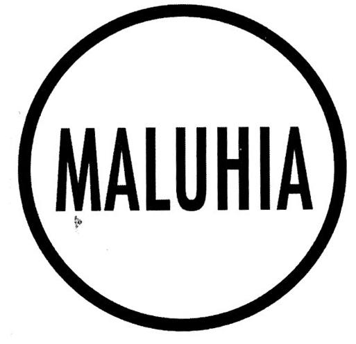 MALUHIA