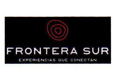 FRONTERA SUR EXPERIENCIAS QUE CONECTAN