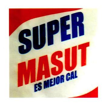 SUPER MASUT ES MEJOR CAL