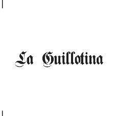 LA GUILLOTINA