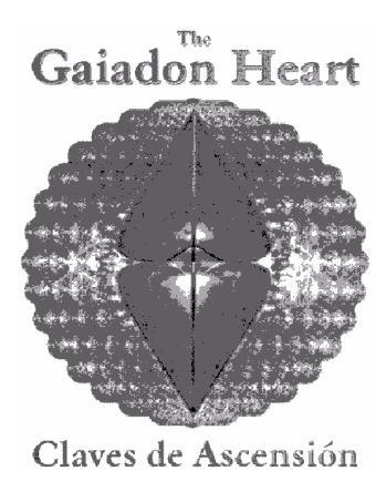 THE GAIADON HEART CLAVES DE ASCENSION