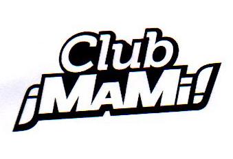 CLUB ¡MAMI!