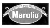 MAROLIO LINEA PREMIUM