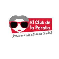 EL CLUB DE LA POROTA PERSONAS QUE ABRAZAN LA EDAD