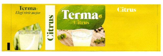 TERMA CITRUS TERMA ELEGI VIVIR MEJOR CITRUS CITRUS