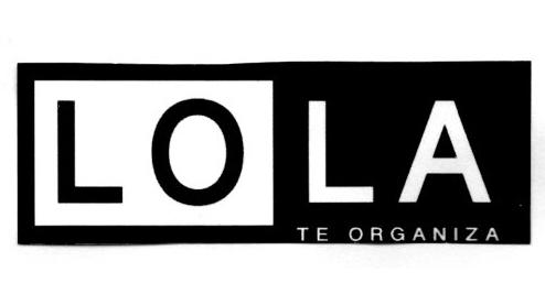 LOLA TE ORGANIZA