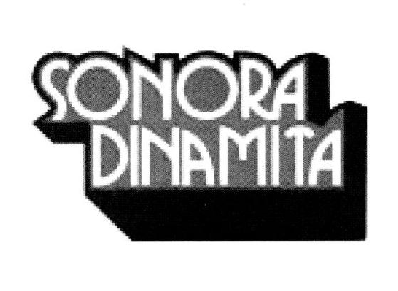 SONORA DINAMITA