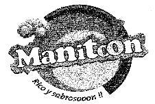 MANITOON RICO Y SABROSOOON!!