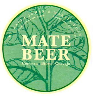 MATE BEER CERVEZA BIERE CERVEJA BY KARLA JOHAY & MARTIN BOEN SOMMERLIER DE MATE SOMMELIER DE CERVEZA