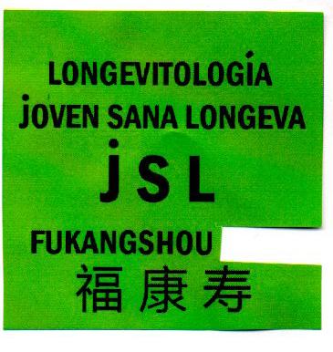 LONGEVITOLOGIA JOVEN SANA LONGEVA JSL FUKANGSHOU